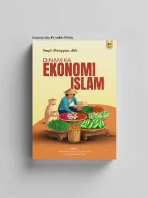 DINAMIKA EKONOMI ISLAM