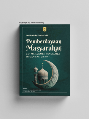 PEMBERDAYAAN MASYARAKAT DAN MANAJEMEN PENGELOLA ORGANISASI ZISWAF