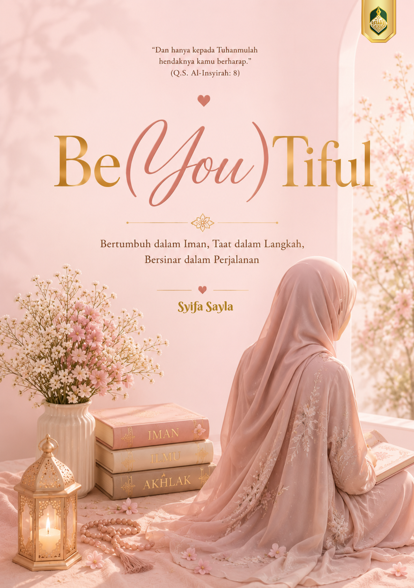Be(You)Tiful: Bertumbuh dalam Iman, Taat dalam Langkah, Bersinar dalam Perjalanan