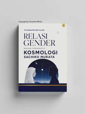 RELASI GENDER DALAM PERSPEKTIF KOSMOLOGI SACHIKO MURATA